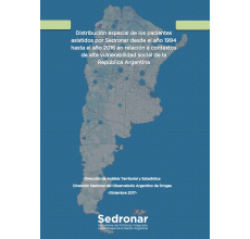 Distribución espacial de los pacientes asistidos por Sedronar desde el año 1994 hasta el año 2016 en relación a contextos de alta vulnerabilidad social de la República Argentina